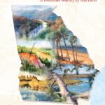 Georgia Natural Wonders - A Journey from Marshland to Mountains - Artist An Litrel at The Art Center in Blue Ridge, GA
