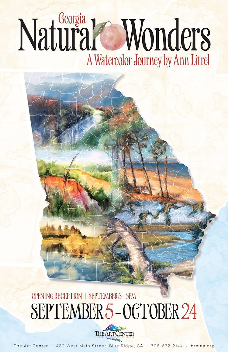 Georgia Natural Wonders - A Journey from Marshland to Mountains - Artist An Litrel at The Art Center in Blue Ridge, GA